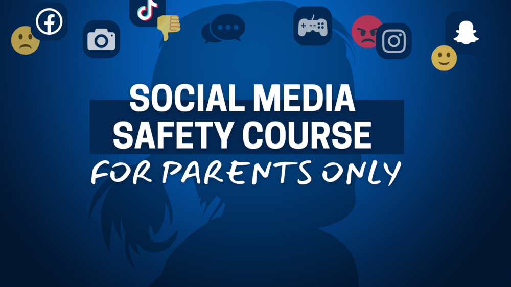 Social Media Safety Course