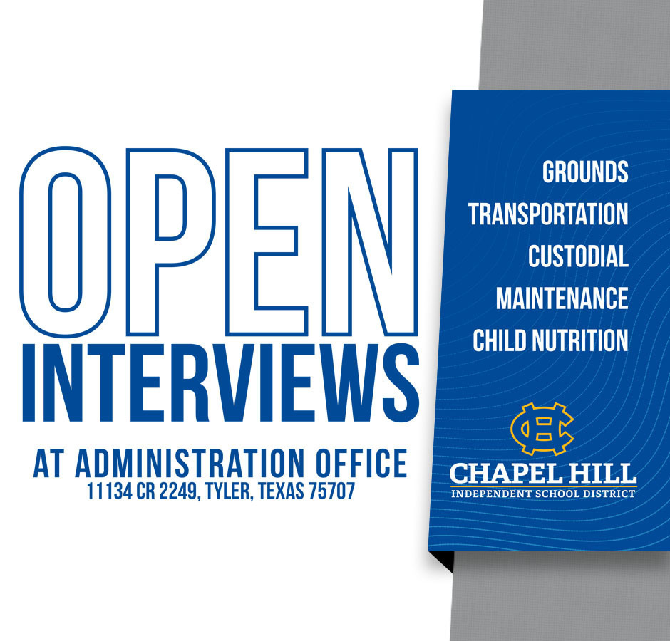 Open Interviews at administrative office. 11134 CR 2249, Tyler, Texas 75707