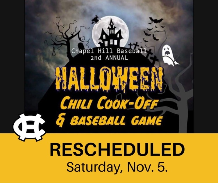 👻Due to inclement weather the Chili Cook-Off and Halloween game has been rescheduled to Saturday, Nov. 5. 