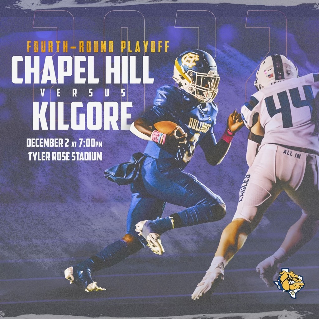 🏈Chapel Hill #Bulldogs will take on the Kilgore Bulldogs at the @uiltexas state quarterfinals. Ticket information will be shared on Monday. 