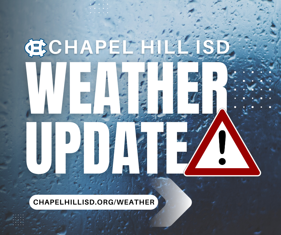 Monday, Jan. 30 at 4:55 p.m.: Classes will proceed as normal as current weather reports in our area show no adverse conditions tomorrow, Jan. 31. However, District officials will continue to monitor the weather.  Stay updated by visiting chapelhillisd.org/weather Monday, Jan. 30 at 1:50 p.m.: CHISD officials are aware of the winter storm warning until Wednesday morning and are attentively monitoring the situation.At this time, all campuses are operating on a normal schedule.  Any updates or changes will be released via Skyward email, the chapelhillisd.org website, and our social media platforms.